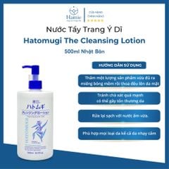 Nước Tẩy Trang Ý Dĩ Hatomugi The Cleansing Lotion 500ml Nhật Bản