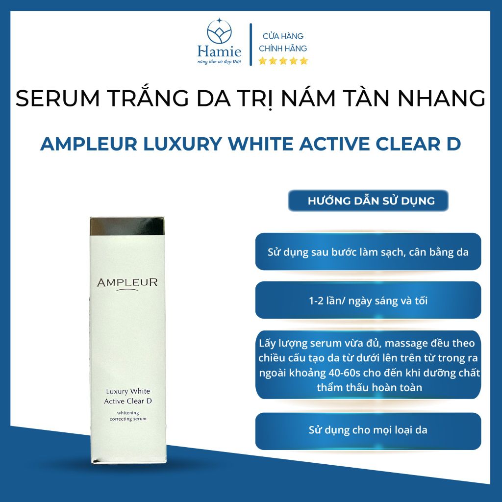 Serum Trị Thâm Nám Ampleur Luxury White Active Clear D 30ml Nhật Bản
