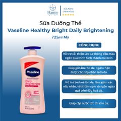Sữa Dưỡng thể Vaseline Hồng Healthy Bright Daily Brightening 725ml Mỹ