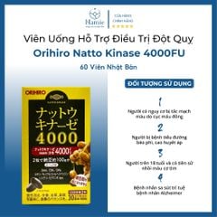 Viên Uống Orihiro Hỗ Trợ Điều Trị Đột Quỵ Natto Kinase 4000FU 60 Viên Nhật Bản