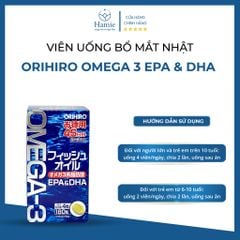 Viên Uống Bổ Mắt Nhật Orihiro Omega 3 EPA & DHA 180 Viên Nhật Bản