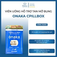 Viên Uống Hỗ Trợ Tan Mỡ Bụng Onaka Cpillbox 60 Viên Nhật Bản