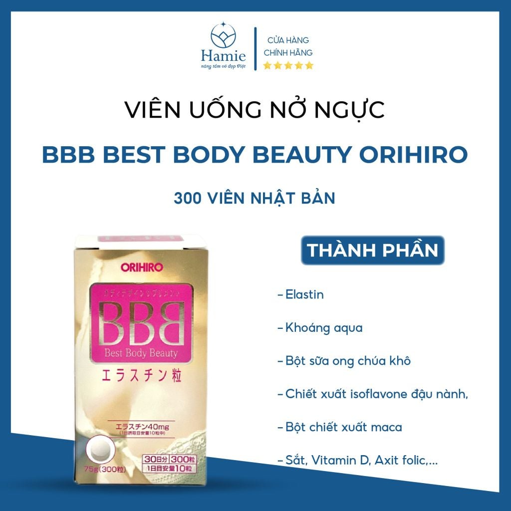 Viên Uống Nở Ngực BBB Best Body Beauty Orihiro 300 Viên Nhật Bản