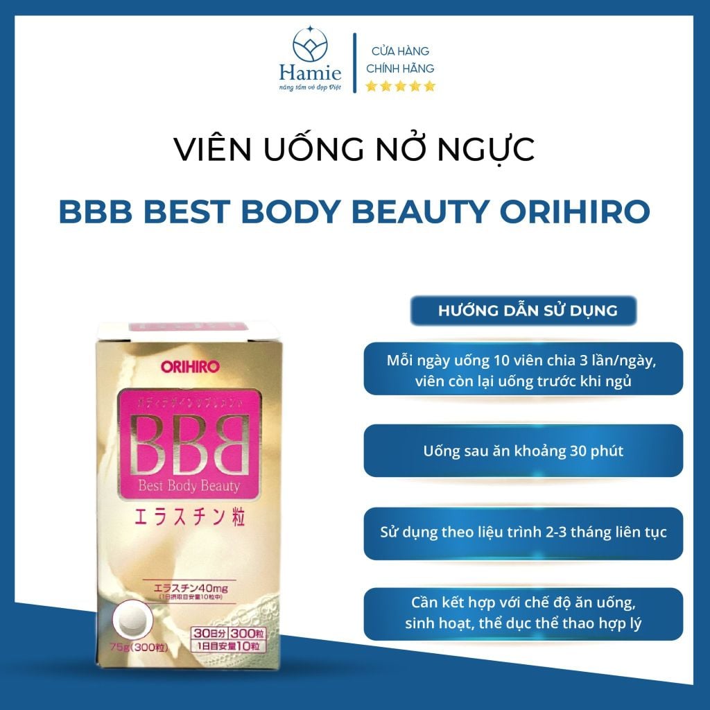 Viên Uống Nở Ngực BBB Best Body Beauty Orihiro 300 Viên Nhật Bản