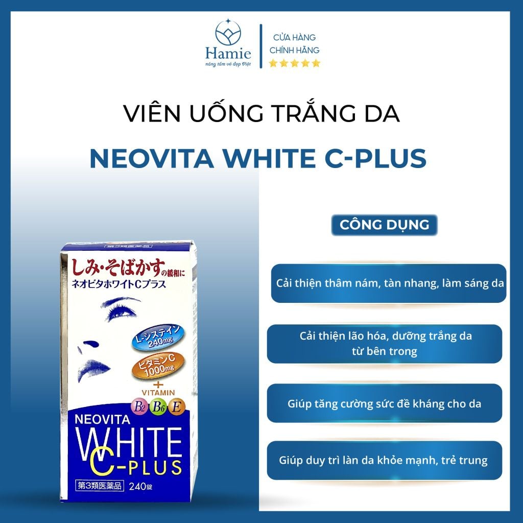 Viên Uống Trắng Da Neovita White C-Plus 240 Viên Nhật Bản