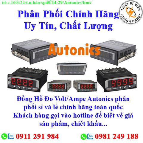 Đồng Hồ Đo Volt/Ampe Autonics về kho nhiều, chưa cập nhật hết sản phẩm, giá, chính sách khuyến mãi, chiết khấu, vui lòng liên hệ để biết thêm chi tiết