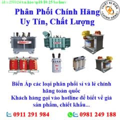 Biến Áp các loại về kho nhiều, chưa cập nhật hết sản phẩm, giá, chính sách khuyến mãi, chiết khấu, vui lòng liên hệ để biết thêm chi tiết