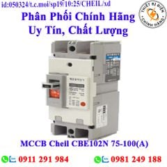 MCCB Cheil CBE102N 75-100(A)