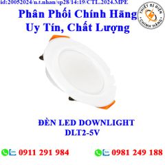 ĐÈN LED DOWNLIGHT DLT2-5V