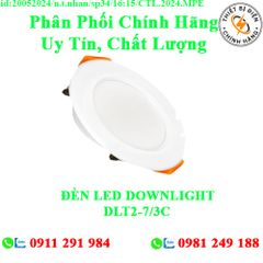 ĐÈN LED DOWNLIGHT DLT2-7/3C