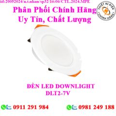 ĐÈN LED DOWNLIGHT DLT2-7V