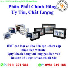 Màn hình HMI các loại về kho nhiều, chưa cập nhật lên website, liên hệ hotline để biết thêm chi tiết