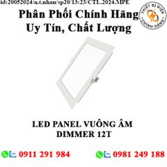 LED PANEL VUÔNG ÂM SỬ DỤNG DIMMER SPL-12T-DIM