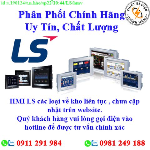 Màn hình HMI LS các loại về kho nhiều, chưa cập nhật lên website, liên hệ hotline để biết thêm chi tiết