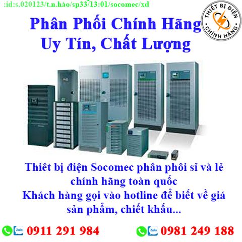 Thiết bị điện Socomec các loại về kho nhiều, chưa cập nhật hết sản phẩm, giá, chính sách khuyến mãi, chiết khấu, vui lòng liên hệ để biết thêm chi tiết