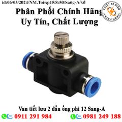 Van tiết lưu 2 đầu ống phi 12 Sang-A GNSF12