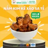 Nấm Kim Kê Xào Sa Tế - Bình Loan 