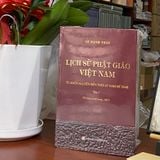 Sách Mới - Lịch sử Phật giáo Việt Nam (Tập 1) - Lê Mạnh Thát - Tái bản 2023 có chỉnh sửa, bổ sung tư liệu