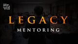  LEGACY MENTORING 