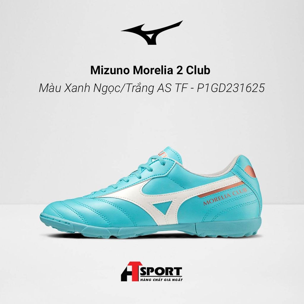  Mizuno Morelia 2 Club - Màu Xanh ngọc/Trắng AS TF - P1GD231625 
