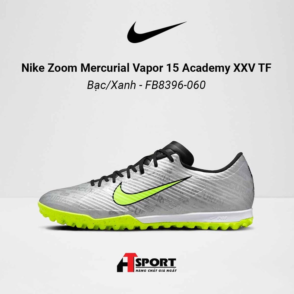  Nike Zoom Mercurial Vapor 15 Bạc/Xanh Academy XXV TF - FB8396-060 