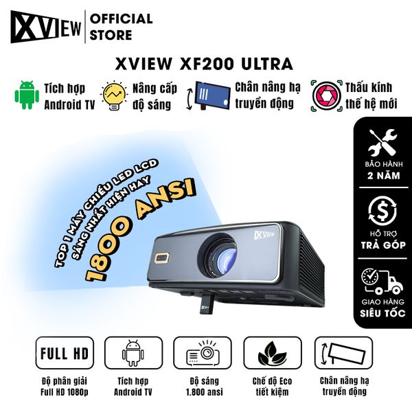 Xview XF200 Ultra - Máy chiếu LED LCD sáng nhất hiện nay, độ sáng lên đến 1.800 ansi, phân giải thực chuẩn Full HD 1080p, hỗ trợ hệ điều hành Android TV mượt mà và chân giá truyền động điện tử thông minh