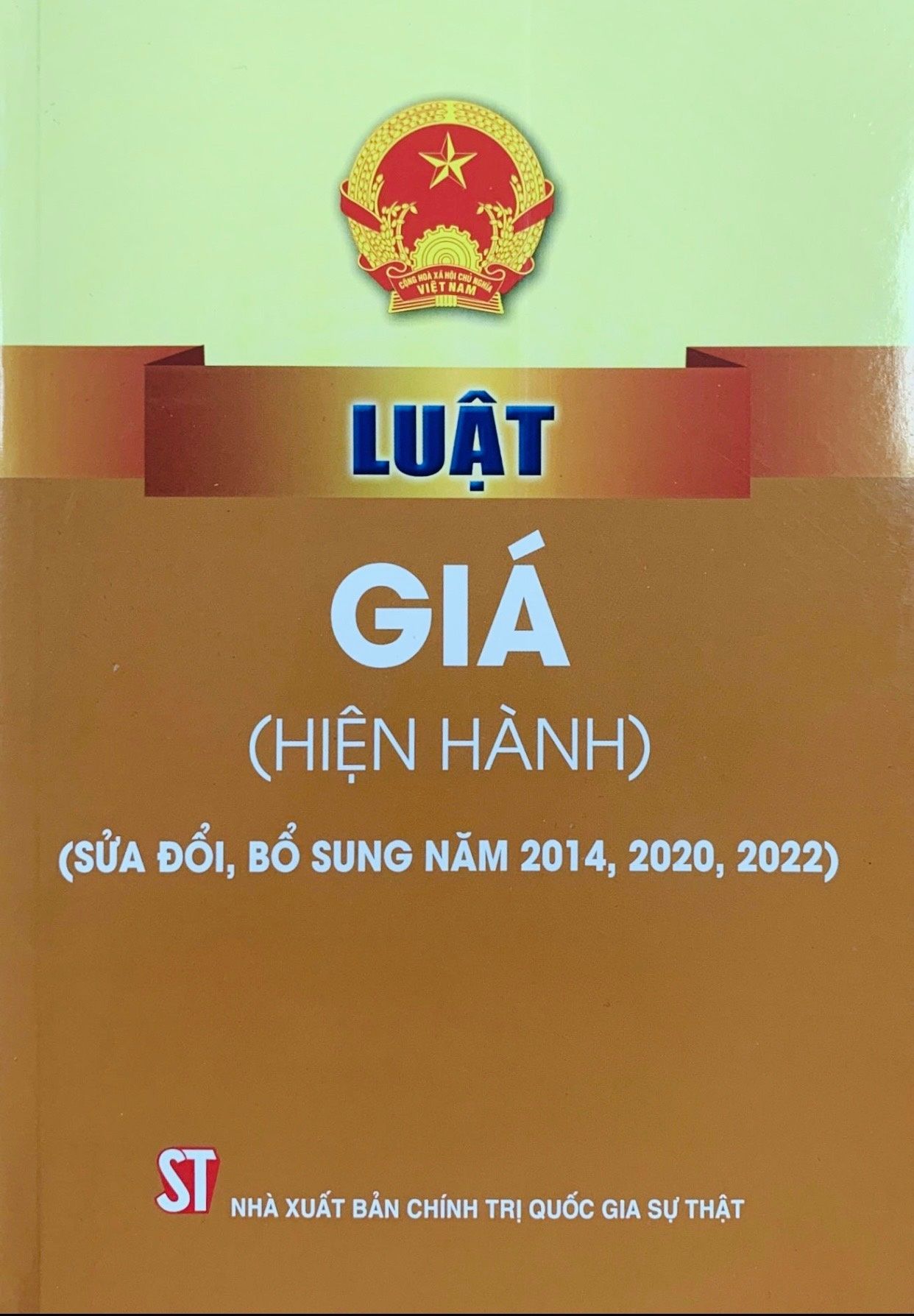  Luật Giá (Hiện hành) (Sửa đổi, bổ sung năm 2014, 2020, 2022) 