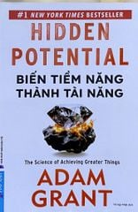Biến tiềm năng thành tài năng