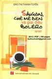 Sài Gòn Chè Mè Đen Và Giai Điệu Boléro 