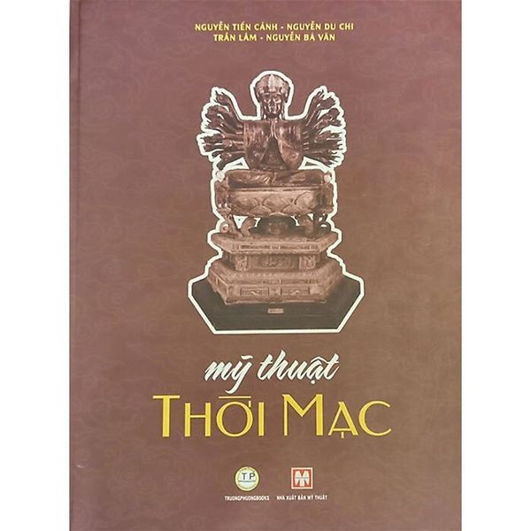 Mỹ Thuật Thời Mạc - T.Hờ
