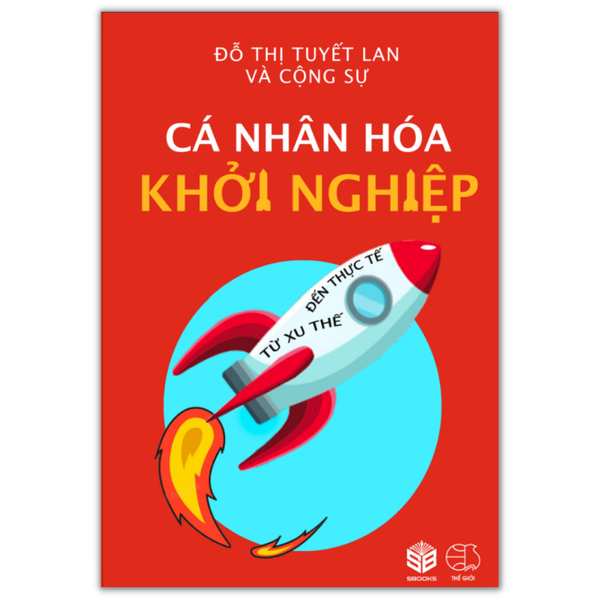 Cá Nhân Hóa Khởi Nghiệp - Sbooks