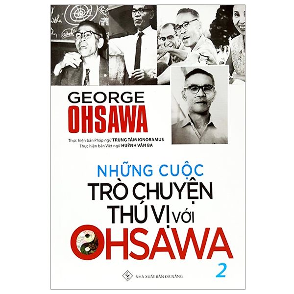  Những Cuộc Trò Chuyện Thú Vị Với Ohsawa Tập 2 