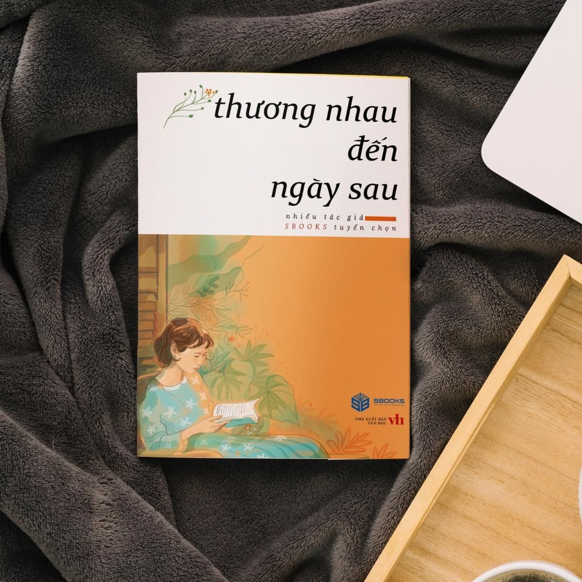  Thương Nhau Đến Ngày Sau 