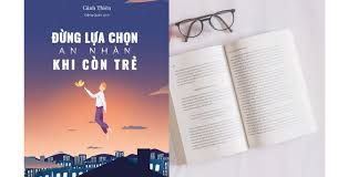  Đừng Lựa Chọn An Nhàn Khi Còn Trẻ (Tb2021) 