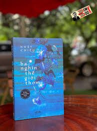  Ba Nghìn Thế Giới Thơm 