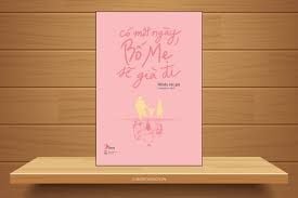  Có Một Ngày Bố Mẹ Sẽ Già Đi 