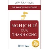  Nghịch Lý Của Thành Công 