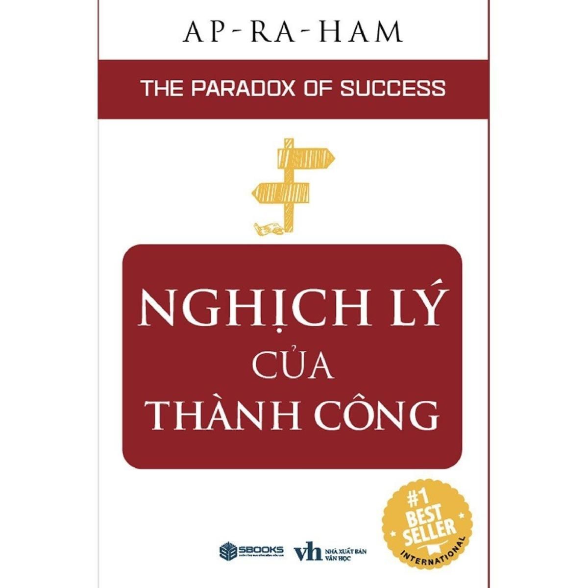  Nghịch Lý Của Thành Công 