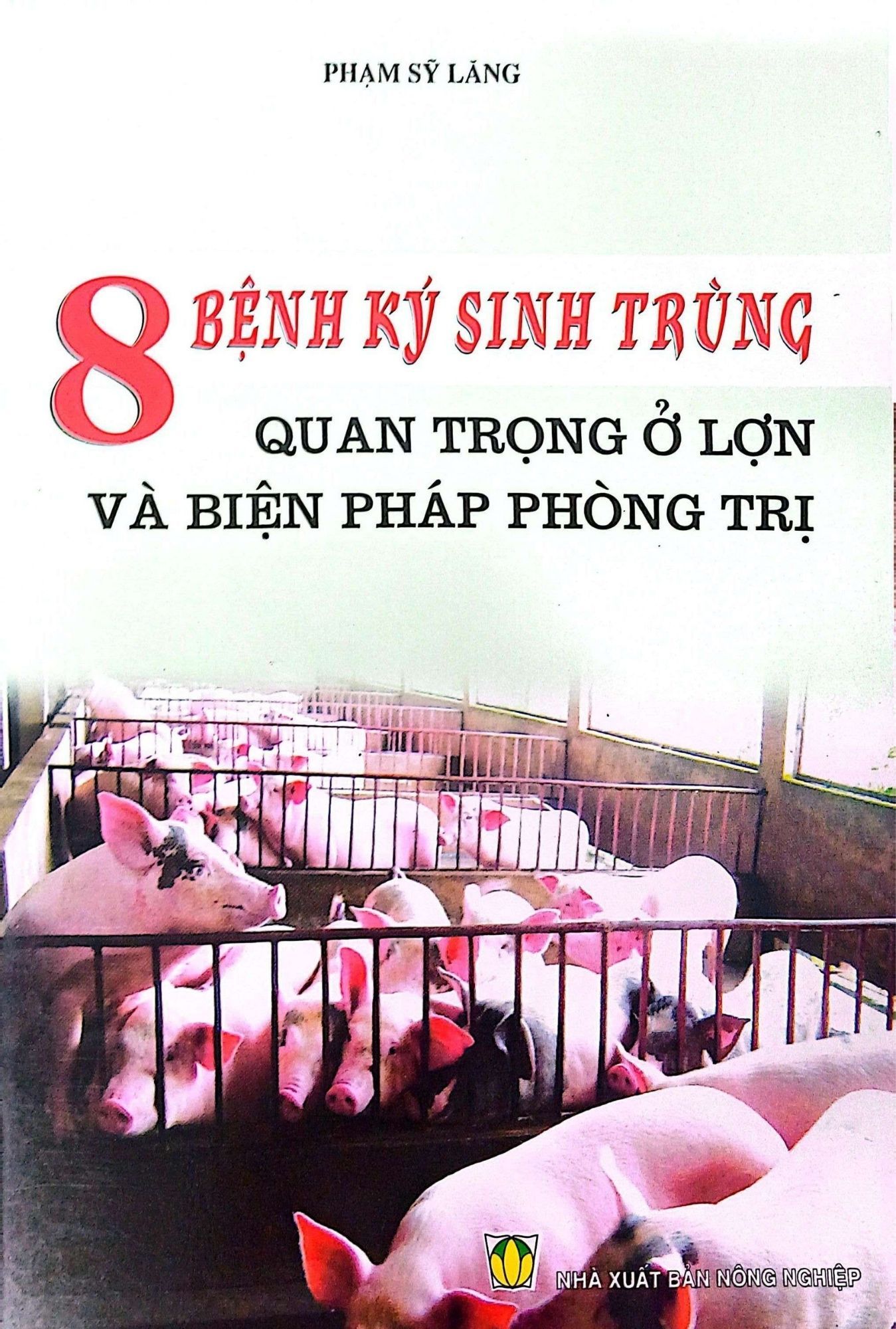 Combo Kỹ Thuật Chăn Nuôi Lợn 