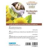  Hạt Giống Tâm Hồn - Xin Đừng Làm Mẹ Khóc (Tái Bản) 