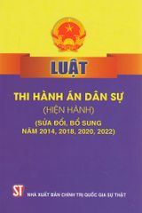  Luật Thi hành án dân sự (hiện hành) (sửa đổi, bổ sung năm 2014, 2018, 2020, 2022) 