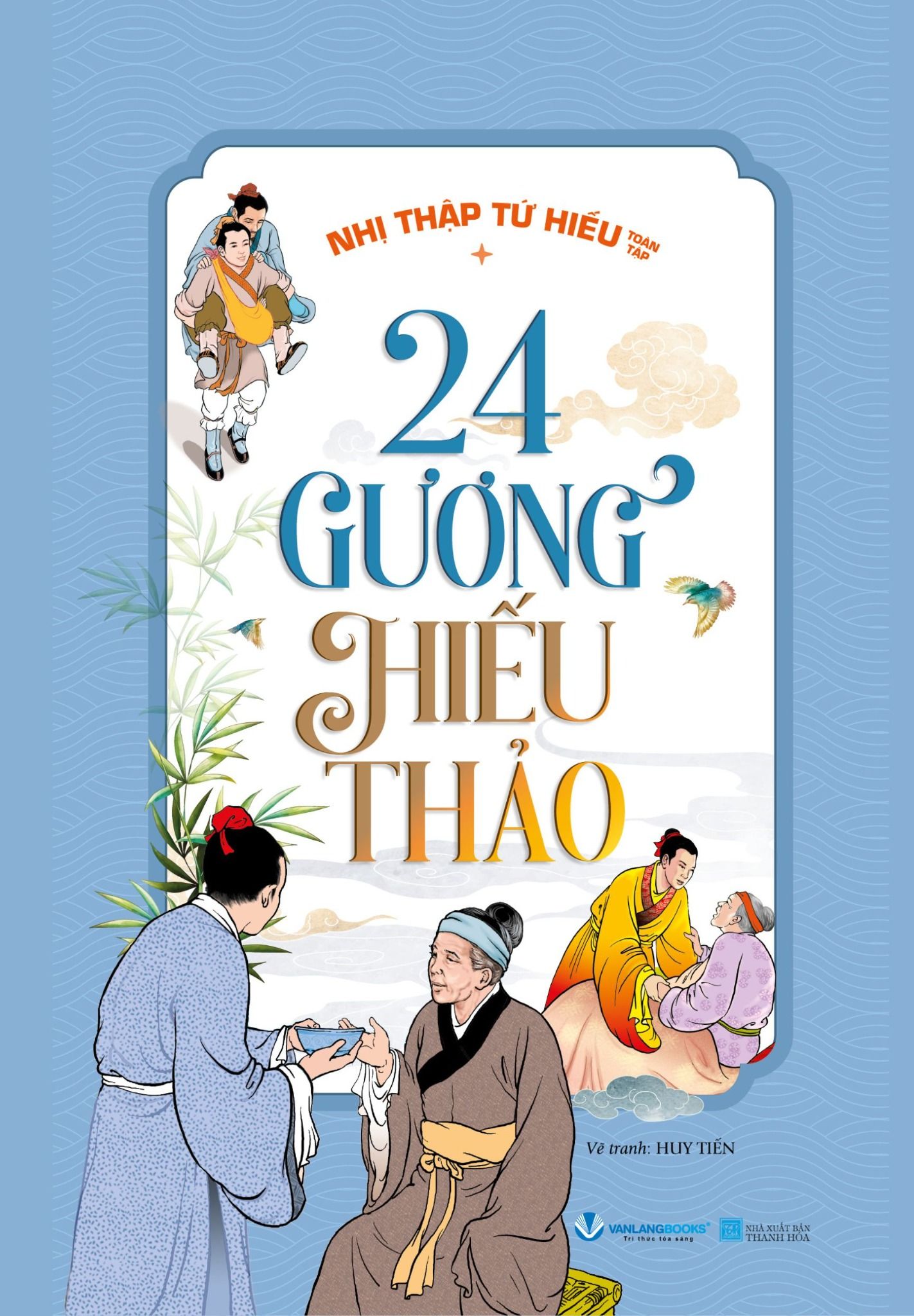  24 Gương Hiếu Thảo- Nhị Thập Tứ Hiếu 
