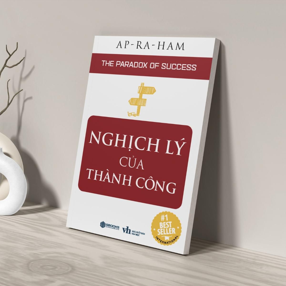  Nghịch Lý Của Thành Công 