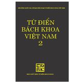  Từ Điển Bách Khoa Việt Nam 2 (E-M) 