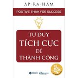  Tư Duy Tích Cực Để Thành Công 