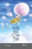  Ngày Mai Mưa Tan 