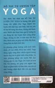  Sổ Tay Tự Luyện Tập Yoga 