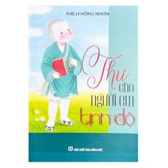  Thư Cho Người Em Tịnh Độ 
