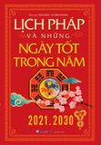  Lịch Pháp và Những Ngày Tốt Trong Năm 