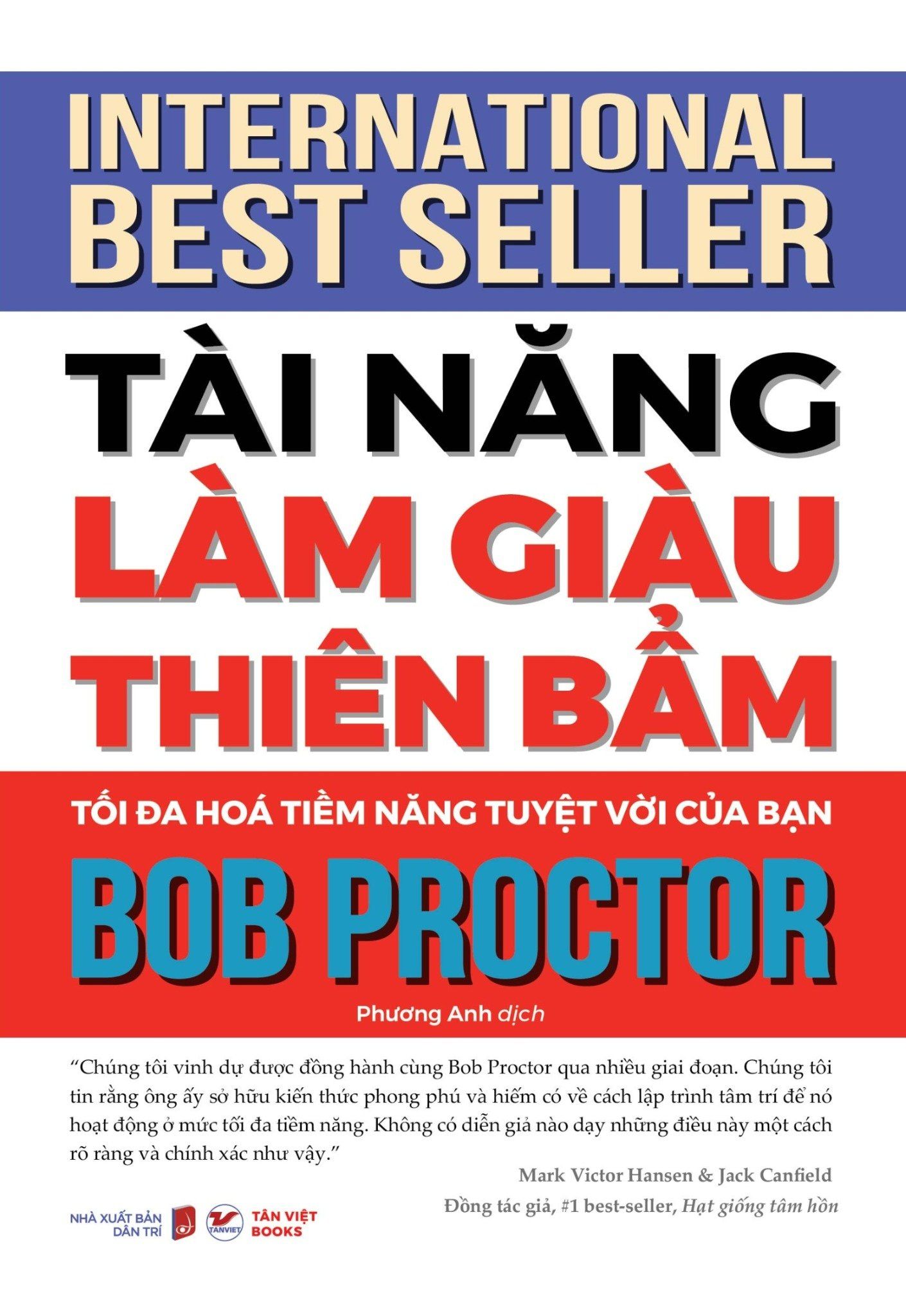  Tài Năng Làm Giàu Thiên Bẩm - Tối Đa Hóa Tiềm Năng Tuyệt Vời Của Bạn 